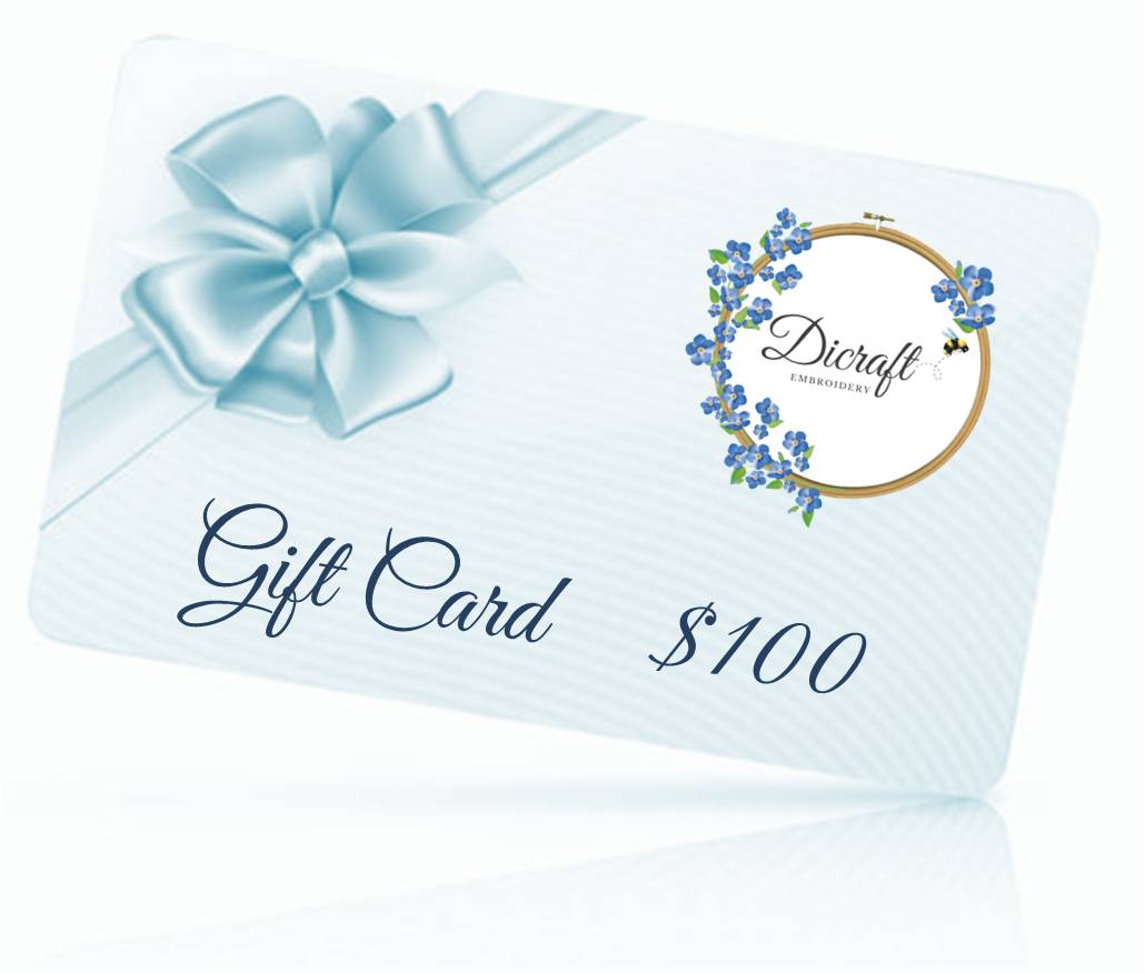 Dicraft Embroidery Gift Card $100